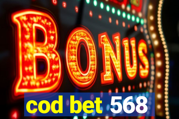 cod bet 568